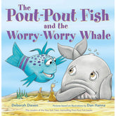 The Pout-Pout Fish and the Worry-Worry Whale Book