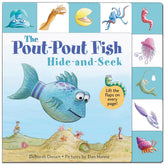 Hide-and-Seek, Pout-Pout Fish - A Lift-the-Flap Book