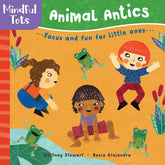 Mindful Tots: Animal Antics Book