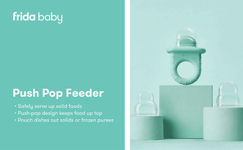 *Frida Baby Push Pop Feeder