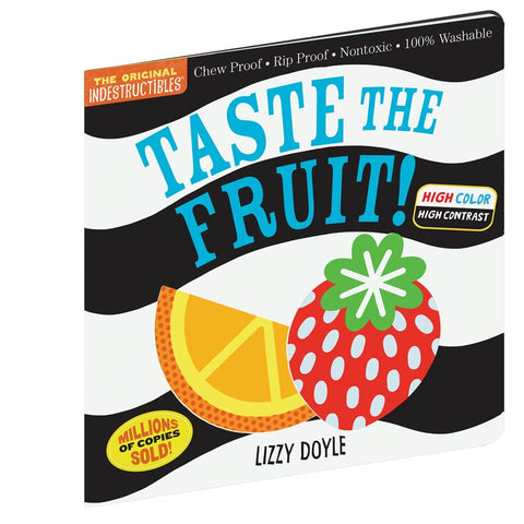 Indestructibles - Taste the Fruit! (High Colour High Contrast Book)