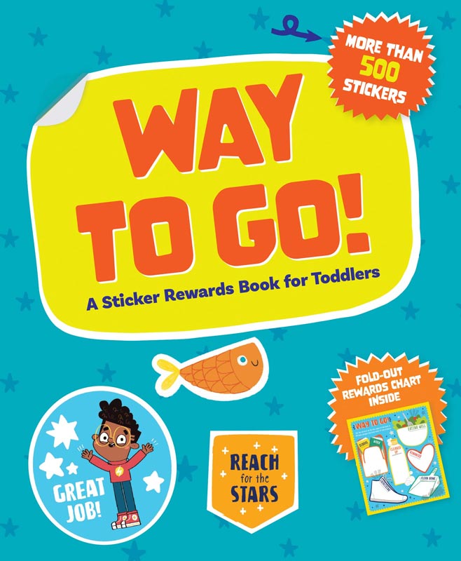 Way to Go! - A Sticker Reward Book for Toddlers